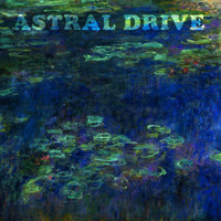 Astral Drive - Water Lilies