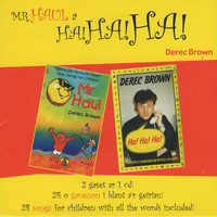 Derec Brown - Mr Haul a Ha! Ha! Ha!