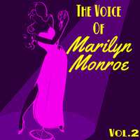 Marylin Monroe - The Voice of Marilyn Monroe, Vol. 2