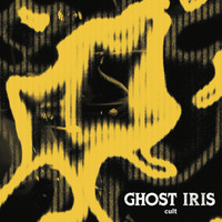 Ghost Iris - Cult