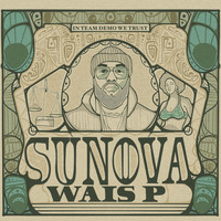 Wais P - SUNOVA (Explicit)