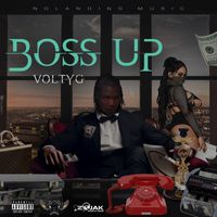Voltyg - Boss Up