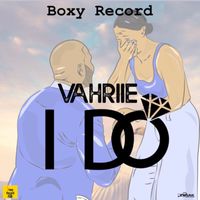 Vahriie - I Do