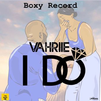Vahriie - I Do