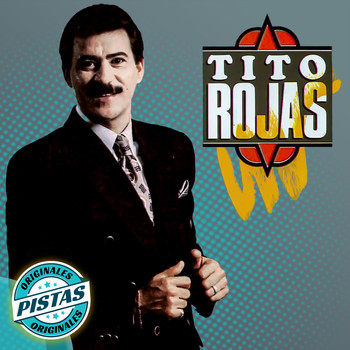 Tito Rojas - Condename a Tu Amor ((Pistas Originales))