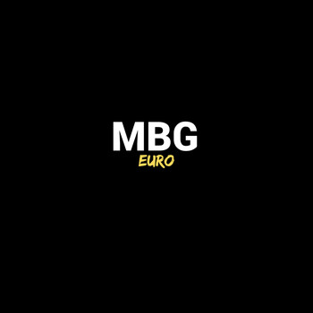 MBG - Euro (Explicit)