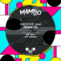 Frame (IT) - Groove Jam