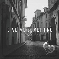 Furkan Dulda - Give Me Something