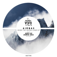 Airbas - When the Silence Ends