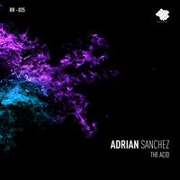 Adrian Sanchez - The Acid