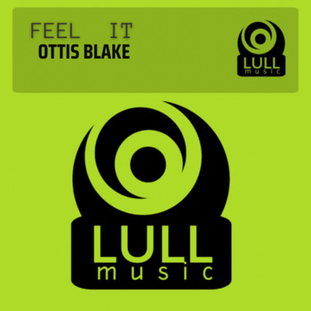Ottis Blake - Feel It