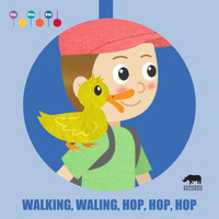 ItsyBitsyKids - Walking, Walking, Hop, Hop, Hop