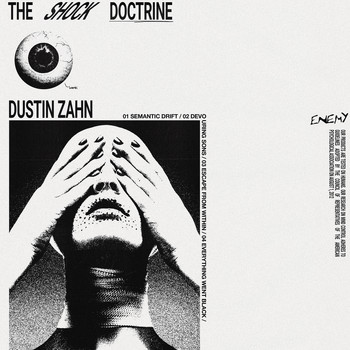Dustin Zahn - The Shock Doctrine
