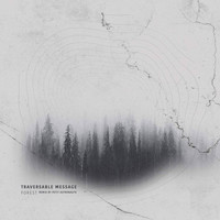 Traversable Message - Forest