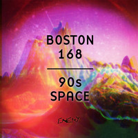 Boston 168 - 90s Space