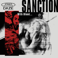 Sanction - With Blood...