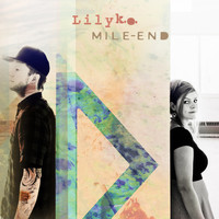 LILY K.O. - Mile-End (Radio Edit) (Single)