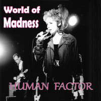 Human Factor - World of Madness