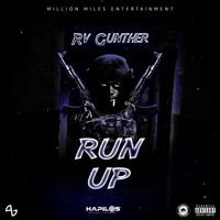 RV Gunther - Run Up (Explicit)