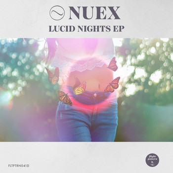 Nuex - Lucid Nights EP
