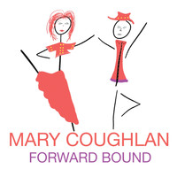 Mary Coughlan - Forward Bound