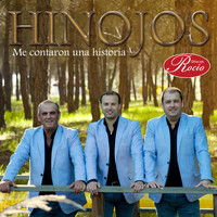Hinojos - Me Contaron una Historia