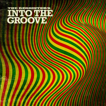 The Reggister's - Into the Groove