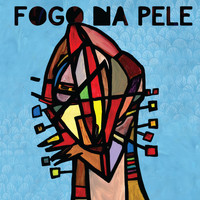 Cascabulho - Fogo Na Pele