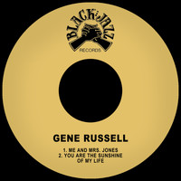 Gene Russell - Me and Mrs. Jones / You Are the Sunshine of My Life