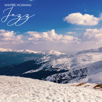 Jazz Instrumentals - Winter Morning Jazz: Cozy Vibes, Fireplace Music, Relaxing Instrumental Music for Coffee