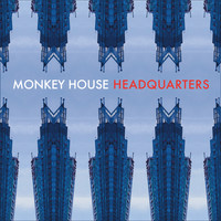 Monkey House - Headquarters