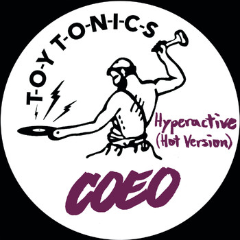 Coeo - Hyperactive (Hot Version)