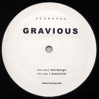 Gravious - Wormsign / Monolith