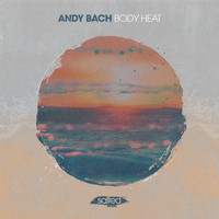 Andy Bach - Body Heat
