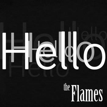 The Flames - Hello (Corona Studio Session)