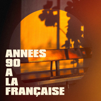 Various Artists - Années 90 à la française