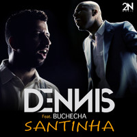 Dennis - Santinha