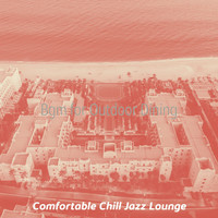 Comfortable Chill Jazz Lounge - Bgm for Outdoor Dining