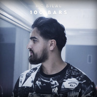 MC Bilal - 100 Bars (Explicit)