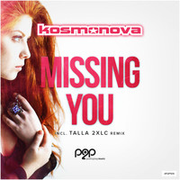 Kosmonova - Missing You
