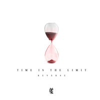 Reverse - Time is the Limit (Explicit)