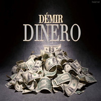 Demir - Dinero (Explicit)