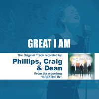 Phillips, Craig & Dean - Great I Am (Performance Track) - EP