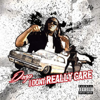 DROP - I Don't Really Care (Explicit)