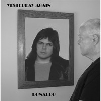 Donaldo - Yesterday Again