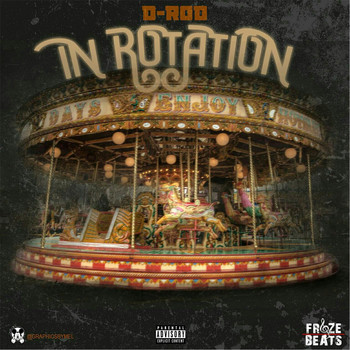 D-Rod - In Rotation (Explicit)