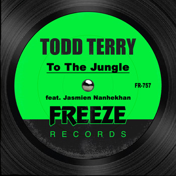 Todd Terry - To the Jungle