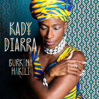 Kady Diarra - Burkina Hakili