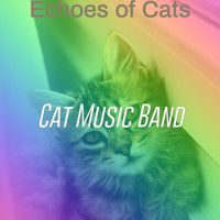 Cat Music Band - Echoes of Cats