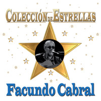 Facundo Cabral - Colección De Estrellas